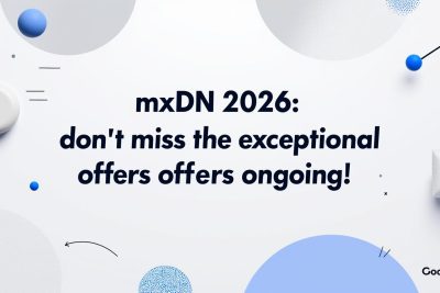 profitez des offres exceptionnelles sur mxdn 2026 ! ne manquez pas cette opportunité unique d’obtenir les meilleures promotions disponibles. découvrez vite toutes les informations et économisez dès maintenant !